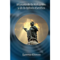 Historia de la Salvacióny de la Iglesia Católica