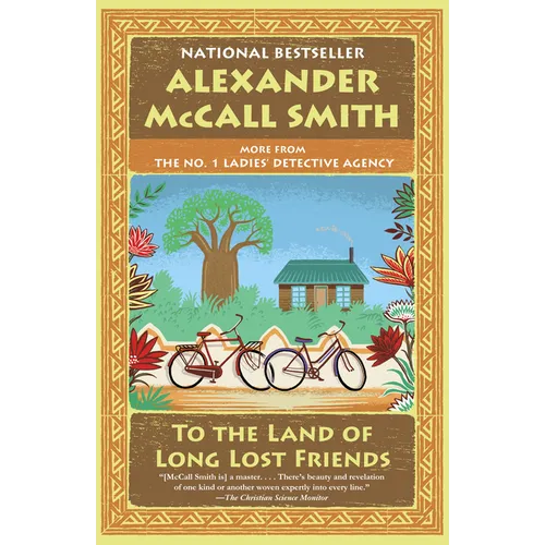 To the Land of Long Lost Friends: No. 1 Ladies' Detective Agency (20)