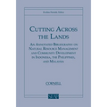 Cutting Across the Lands