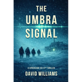 The Umbra Signal