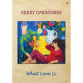 What Love Is
