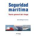 Seguridad marítima. Teoría general del riesgo