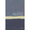 The Ghetto: A Very Short Introduction