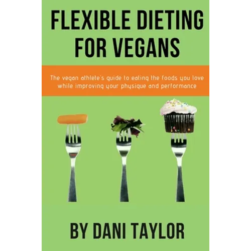 Flexible Dieting for Vegans