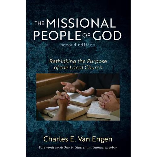 The Missional People of God, Second Edition