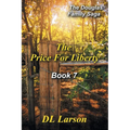 The Price for Liberty: Book 7 of the Douglas Family Saga