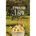A Proverb A Day: A One Month Devotional