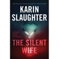 The Silent Wife: A Will Trent Thriller