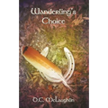 Wanderling's Choice