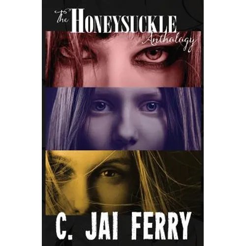 The Honeysuckle Anthology