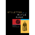 Stilettos in a Rifle Range
