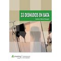 33 Desnudos En Bata