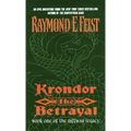 Krondor the Betrayal:: Book One of the Riftwar Legacy