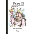 Felipe III y La Dorada. Cuba Entre 1598 y 1608