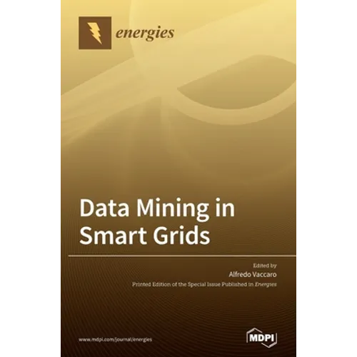 Data Mining in Smart Grids