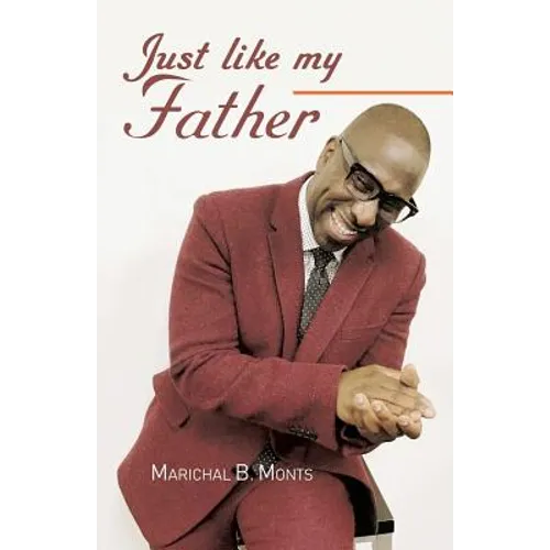 Just Like My Father