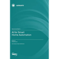 AI for Smart Home Automation