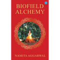 Biofield Alchemy