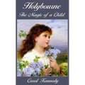 Holybourne: The Magic of a Child