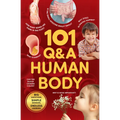 101 Q&A Series - Human Body: Encyclopedia for Kids I Amazing Questions and Answers I Knowledge Book with Simple Explanations & Bright Pictures Stem Le