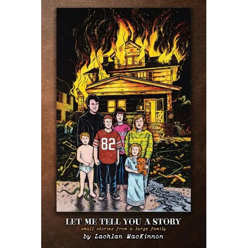 Let Me Tell You a Story: Small Stories of a Large Family