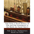 Flak Facts: A Brief History of Flak and Flak Intelligence in the Ninth Air Force, Part 2
