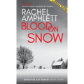 Blood on Snow: A Detective Kay Hunter short story