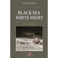 Black Sea White Night