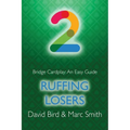 Bridge Cardplay: An Easy Guide - 2. Ruffing Losers