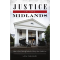 Justice in the Midlands: How a Local Sheriff Solved a Thirty-Year Cold Case