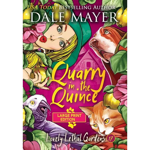 Quarry in the Quince