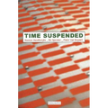 Time Suspended