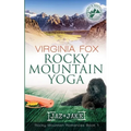 Rocky Mountain Yoga (Rocky Mountain Romances, Book 1)