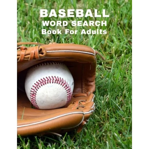 Baseball Word Search Book For Adults: Large Print Sports Puzzle Book With Answers