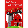 Red Barn, Red Fire Truck (Teach Kids Colors -- the learning-colors book series for toddlers and children ages 1-5)