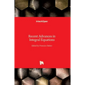 Recent Advances in Integral Equations