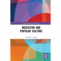 Mediation & Popular Culture