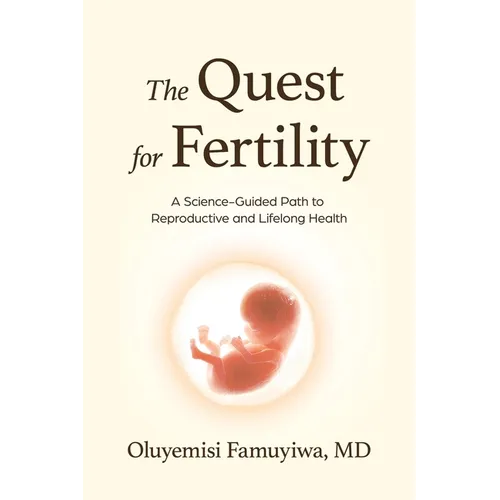 The Quest for Fertility