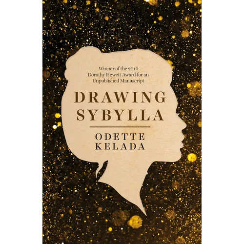 Drawing Sybylla: The Real and Imagined Lives of Australia's Writing Women