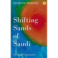 Shifting Sands of Saudi