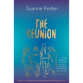 The Reunion: In one weekend of secret mother's business, everything can change