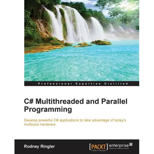 C# Multithreaded and Parallel Programming