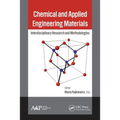 Chemical and Applied Engineering Materials: Interdisciplinary Research and Methodologies
