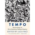 Tempo: Excursions in 21st Century Italian Poetry