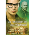 La Renaissance de Michael: Volume 2