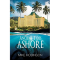 Ancient Tides Ashore