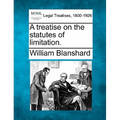 A Treatise on the Statutes of Limitation.