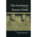 The Freedman in the Roman World