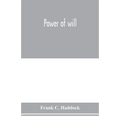 Power of will