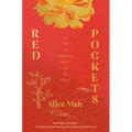 Red Pockets: A Tale of Inheritance, Ghosts and the Future